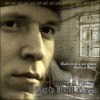 14 Dayz Of Mental Madness [Mixtape, 2010]